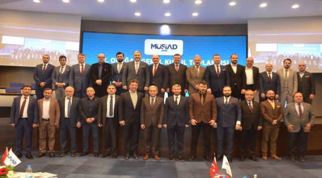 MÜSİAD İzmir'de Yeni Başkan Bilal Saygılı