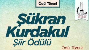 ‘Şükran Kurdakul Şiir Ödülü’ sahibini buldu