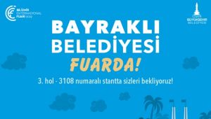 Bayraklı Belediyesi fuara hazır