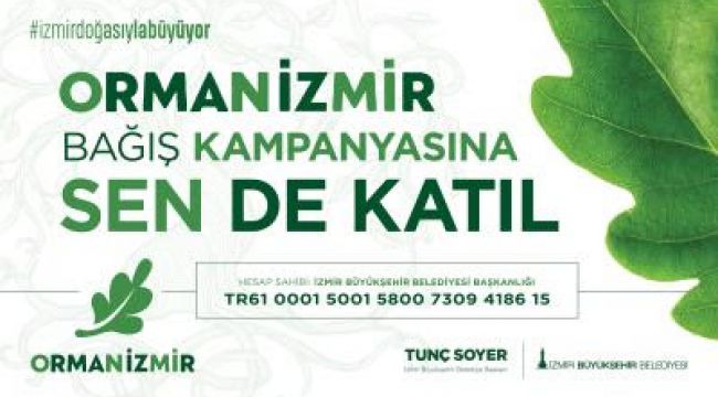 Tunç Soyer İzmirlileri fidan dikimine davet ediyor