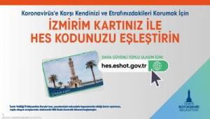 HES Kodu-İzmirim Kart eşleştirmesi devam ediyor