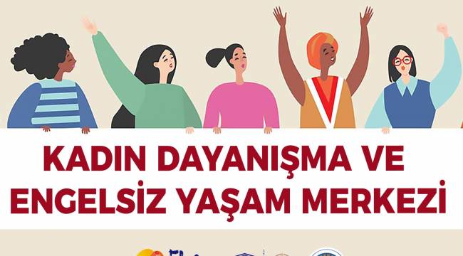 Eşitlik Birimi Çalışmalarına Kadın Dayanışma Merkezi İle Devam Ediyor 