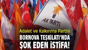 Adalet ve Kalkınma Partisi Bornova Teşkilatı'nda şok eden istifa!