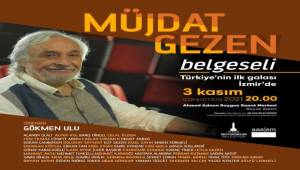 İzmir'de Müjdat Gezen Belgeseli