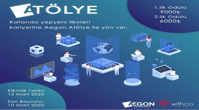 Aegon Atölye İle Uluslararası Kariyer Fırsatı