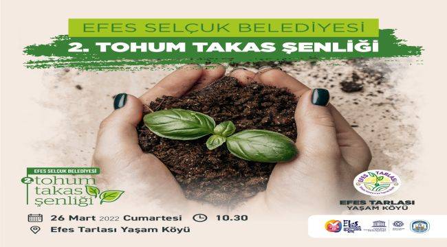 2. Tohum Takas Şenliği Başlıyor