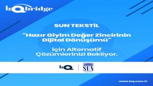 Sun Tekstil “dijital dönüşüm” için fikir bekliyor