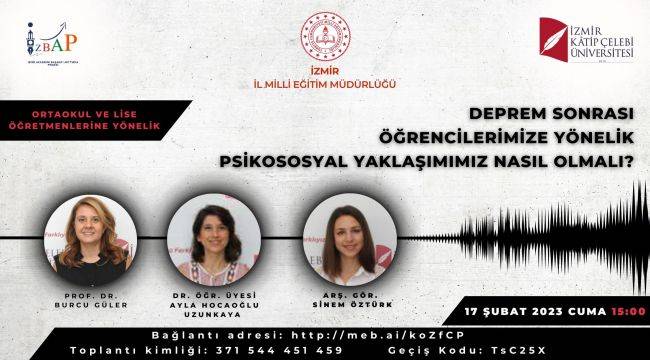 İzmir İl Milli Eğitim Müdürlüğü depremzede öğrencilere Webinar faaliyeti düzenliyor 