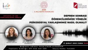 İzmir İl Milli Eğitim Müdürlüğü depremzede öğrencilere Webinar faaliyeti düzenliyor 