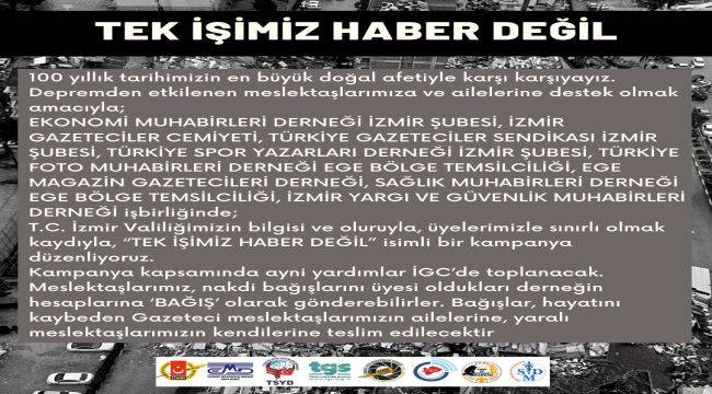 İzmirli Gazeteciler, depremzede meslektaşları için seferber oldu