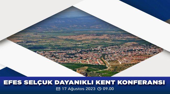Efes Selçuk'ta Dayanıklı Kent Konferansı 