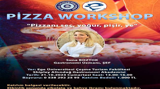 EÜ Gastronomi Akademisinden şimdi de pizza ve ekmek yapımı eğitimi