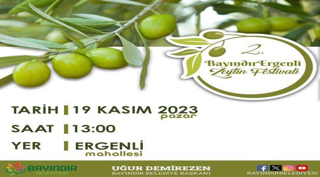 2. Bayındır Ergenli Zeytin Festivali 19 Kasım’da