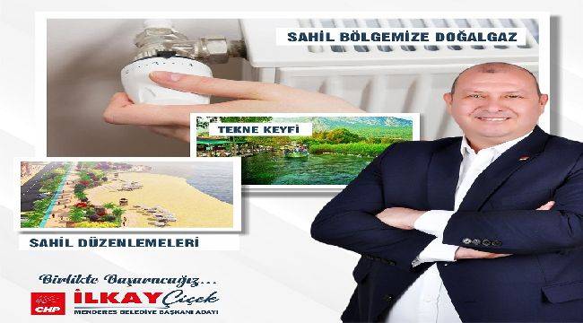 Menderes’in Genç Başkan Adayından Sahil Bölgesine Müjdeler