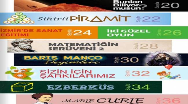 ‘İzmir Çocuk’ dergisi yepyeni içerikleri ile yayımlandı