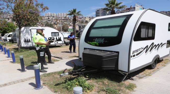 Bayraklı’da karavan işgaline zabıta engeli