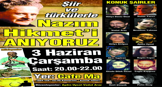 İZMİRLİ ŞAİRLER NAZIM HİKMET’İ ANALACAK
