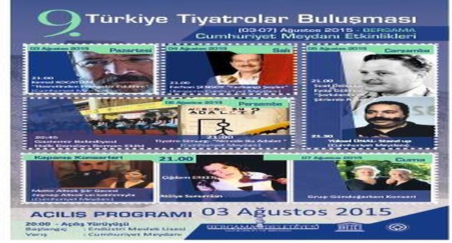 9. TÜRKİYE TİYATRO FESTİVALİ BERGAMA’DA