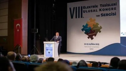 8. Elektrik Tesisleri Ulusal Kongre ve Sergisi'ni açtı