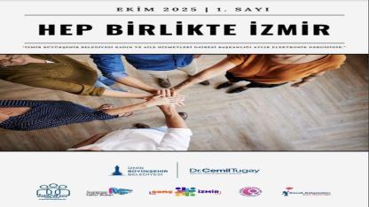 “Hep Birlikte İzmir” bülteni ile etkinliklere erişmek daha kolay
