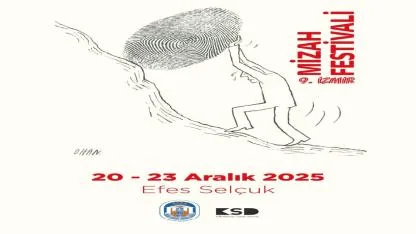 İzmir Uluslararası Mizah Festivali Efes Selçuk’ta Başlıyor