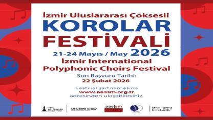 İzmir Uluslararası Çoksesli Korolar Festivali’ne başvurular başladı