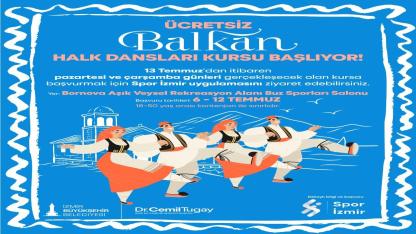 İzmir’de Balkan Halk Dansları kursu başlıyor